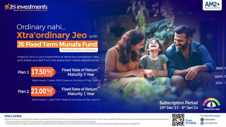 JS INVESTMENTS LIMITED LAUNCHES JS FIXED-TERM MUNAFA FUND