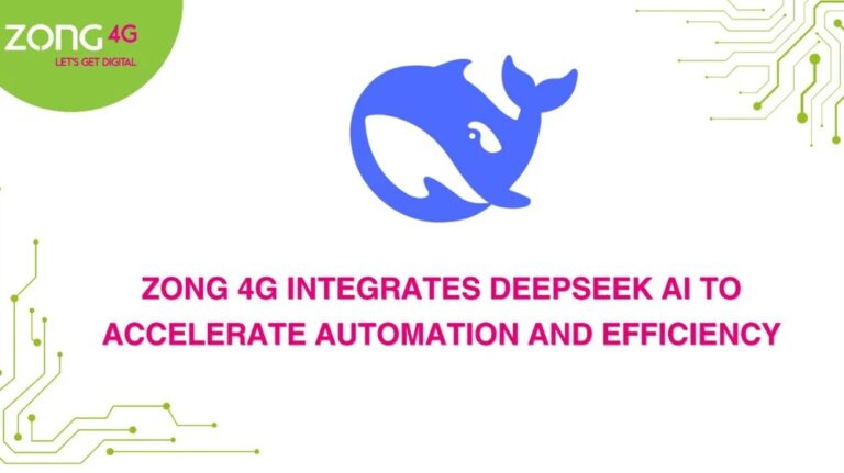 Zong 4G Integrates DeepSeek AI to Accelerate Automation and Efficiency