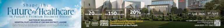 CBD Punjab Offers 40 Kanal Plot for World-Class Hospital at Bab District Walton Road; Auction by Sealed Bids
