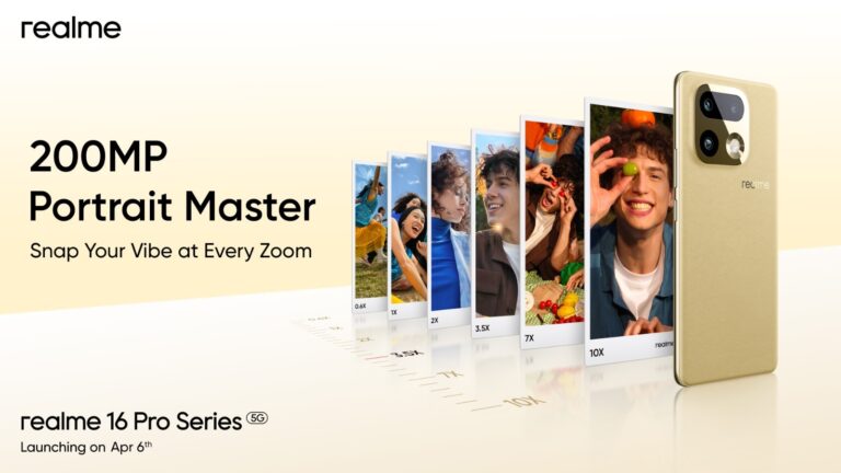 realme 16 Pro Series 5G, the 200MP Portrait Master, features a fullfocal periscope camera system and Snapdragon 7 Gen 4 is said to launch on April 6, 2026