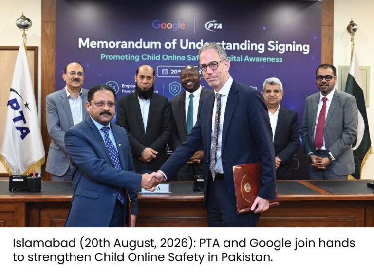 PTA and Google MoU Signing to Strengthen Child Online Safety in Pakistan